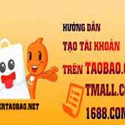 Cách tạo tài khoản trên Taobao, Tmall, 1688 đặt hàng Trung Quốc Cách tạo tài khoản trên Taobao, Tmall, 1688 đặt hàng Trung Quốc