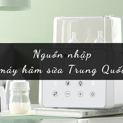 Nguồn nhập máy hâm sữa Trung Quốc - Cách dùng máy hâm sữa đúng cách cho cha mẹ Nguồn nhập máy hâm sữa Trung Quốc - Cách dùng máy hâm sữa đúng cách cho cha mẹ
