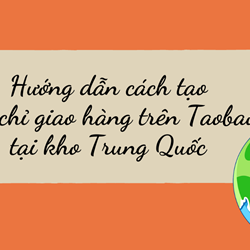 Hướng dẫn tạo địa chỉ giao hàng trên Taobao tại kho Trung Quốc Hướng dẫn tạo địa chỉ giao hàng trên Taobao tại kho Trung Quốc